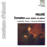 Faure: Sonates pour violon & piano 